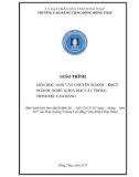 Giáo trình Anh văn chuyên ngành (Nghề: Khoa học cây trồng - Cao đẳng) - Trường Cao đẳng Cộng đồng Đồng Tháp