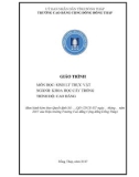 Giáo trình Sinh lý thực vật (Nghề: Khoa học cây trồng - Cao đẳng): Phần 1 - Trường Cao đẳng Cộng đồng Đồng Tháp