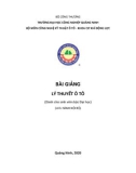 Bài giảng Lý thuyết ô tô: Phần 1 - Trường ĐH Công nghiệp Quảng Ninh