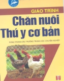 Giáo trình Chăn nuôi thú y cơ bản: Phần 1