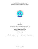 Giáo trình mô đun Kỹ thuật sơ chế tôm nguyên liệu (Nghề: Chế biến thủy sản - Trình độ: Trung cấp) - Trường CĐ Kinh tế - Kỹ thuật Bạc Liêu