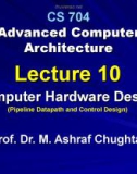 Advanced Computer Architecture - Lecture 10: Computer hardware design