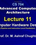 Advanced Computer Architecture - Lecture 11: Computer hardware design