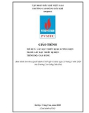 Giáo trình Lắp đặt thiết bị đo lường điện (Nghề: Lắp đặt thiết bị điện - Trình độ: Cao đẳng) - Trường Cao Đẳng Dầu Khí (năm 2020)