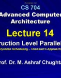 Advanced Computer Architecture - Lecture 14: Instruction level parallelism