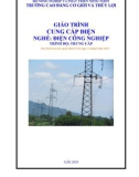 Giáo trình Cung cấp điện (Nghề: Điện công nghiệp - Trình độ: Trung cấp) - Trường Cao đẳng Cơ giới và Thủy lợi (Năm 2020)