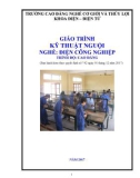 Giáo trình Kỹ thuật nguội (Nghề: Điện công nghiệp - Trình độ: Cao đẳng) - Trường Cao đẳng Cơ giới và Thủy lợi (Năm 2017)