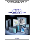 Giáo trình PLC nâng cao (Nghề: Điện công nghiệp - Trình độ: Cao đẳng) - Trường Cao đẳng Cơ giới và Thủy lợi (Năm 2020)