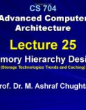 Advanced Computer Architecture - Lecture 25: Memory hierarchy design