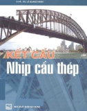 Thiết kế kết cấu nhịp cầu thép: Phần 1