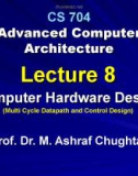 Advanced Computer Architecture - Lecture 8: Computer hardware design