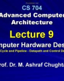 Advanced Computer Architecture - Lecture 9: Computer hardware design