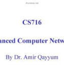 Advanced Computer Networks: Lecture 1 - Dr. Amir Qayyum