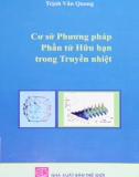 Nghiên cứu phương pháp phần tử hữu hạn trong truyền nhiệt: Phần 1