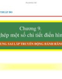 Bài giảng Kỹ thuật đo: Chương 9.2 - Dung sai lắp truyền động bánh răng