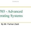 Advanced Operating Systems: Lecture 12 - Mr. Farhan Zaidi