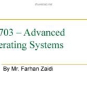 Advanced Operating Systems: Lecture 16 - Mr. Farhan Zaidi