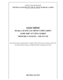 Giáo trình Lắp ráp, lập trình vi điều khiển (Nghề: Điện tử công nghiệp - Trình độ: Trung cấp/Cao đẳng) - CĐ Kỹ thuật Công nghệ Quy Nhơn