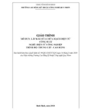 Giáo trình Lắp ráp, sửa chữa mạch điện tử công suất (Nghề: Điện tử công nghiệp - Trình độ: Trung cấp/Cao đẳng) - CĐ Kỹ thuật Công nghệ Quy Nhơn