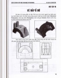 Giáo trình Thực hành thiết kế cơ khí và mỹ thuật công nghiệp với Solidworks: Phần 2