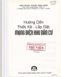 Mạng điện khu dân cư: Hướng dẫn thiết kế - lắp đặt (Phần 1)