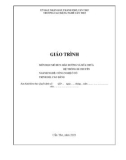 Giáo trình Bảo dưỡng và sửa chữa hệ thống di chuyển (Nghề: Công nghệ ô tô - Trình độ: Cao đẳng) - Trường Cao đẳng nghề Cần Thơ