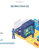 Bài giảng Kiến trúc máy tính - Chương 5: Bộ nhớ chính (tiếp theo)