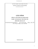 Giáo trình Bảo dưỡng hệ thống điện (Nghề: Vận hành máy thi công nền - Trung Cấp) - Trường Cao đẳng Cơ giới Ninh Bình (2021)