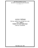 Giáo trình Khoét, doa lỗ trên máy tiện (Nghề: Cắt gọt kim loại - Cao đẳng) - Trường Cao đẳng Cơ giới Ninh Bình (2021)