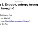 Bài giảng 3: Entropy, entropy tương đối và thông tin tương hỗ - Nguyễn Phương Thái