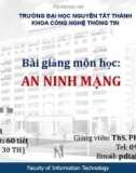 Bài giảng An ninh mạng: Bài 7 - ThS. Phạm Đình Tài