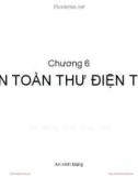 Bài giảng An ninh mạng – Chương 6: An toàn thư điện tử (TS Nguyễn Đại Thọ)