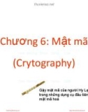 Bài giảng An ninh mạng - Chương 6: Mật mã (Crytography)