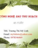 Bài giảng Công Nghệ Sau Thu Hoạch - Chương 1