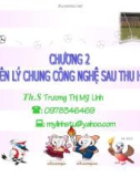 Bài giảng Công Nghệ Sau Thu Hoạch - Chương 2