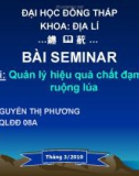 Bài Seminar Đề tài: Quản lý hiệu quả chất đạm trên ruộng lúa