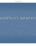 NGHIÊN CỨU KHẢ O SÁT