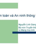 Bài giảng An toàn và an ninh thông tin: Chương 1 - Nguyễn Linh Giang