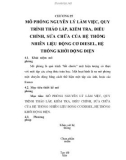 Phân tích cơ sở lý thuyết và mô phỏng đặc điểm, nguyên lý làm việc, quy trình tháo lắp hệ thống khởi động động cơ, chương 25