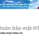 Bài giảng An toàn và bảo mật hệ thống thông tin: Giới thiệu môn học - Đại học Công nghệ Bưu chính Viễn Thông