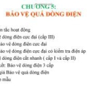 BẢO VỆ RELAY VÀ TỰ ĐỘNG HÓA TRONG HỆ THỐNG ĐIỆN - BẢO VỆ QUÁ DÒNG ĐIỆN