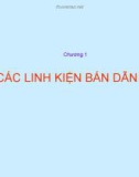 Bài giảng Điện tử công suất: Chương 1 - Một số linh kiện bán dẫn