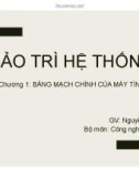 Bài giảng Bảo trì hệ thống: Chương 2 - ThS. Nguyễn Lê Minh