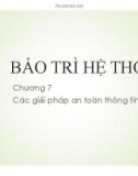 Bài giảng Bảo trì hệ thống: Chương 7 - ThS. Nguyễn Lê Minh