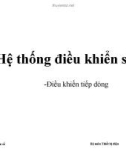 Cấu tạo hệ thống điều khiển số -Điều khiển tiếp dòng