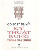 Giáo trình Cơ sở lý thuyết Kỹ thuật rung trong xây dựng - NXB Khoa học Kỹ thuật