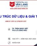 Bài giảng Cấu trúc dữ liệu và giải thuật: Array List & Linked List - TS. Trần Ngọc Việt