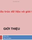 Bài giảng Cấu trúc dữ liệu và giải thuật: Giới thiệu