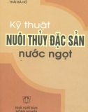 Kỹ thuật nuôi thủy đặc sản nước ngọt tập 2 part 1