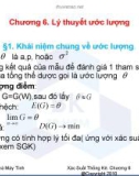 Bài giảng Chương 6: Lý thuyết ước lượng